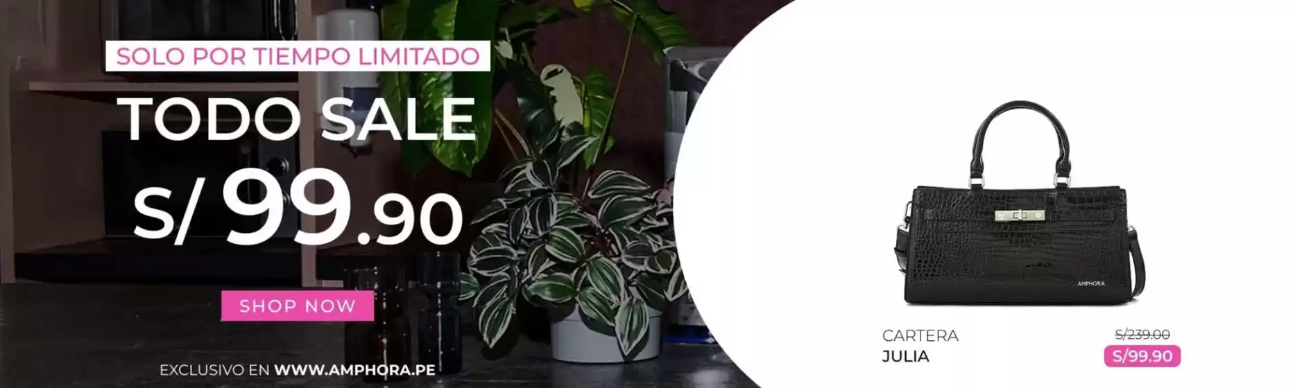 Catálogo Amphora | Todo Sale S/99.90 | 2026-04-30T00:00:00.000Z - 2026-05-23T00:00:00.000Z