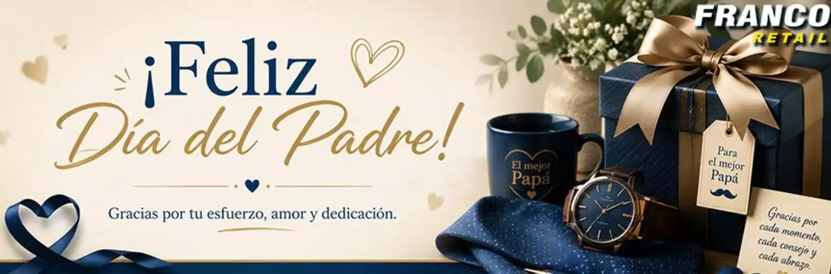 Catálogo Franco Supermercado en Piura | Feliz dia del padre! | 2026-05-14T00:00:00.000Z - 2026-06-30T00:00:00.000Z