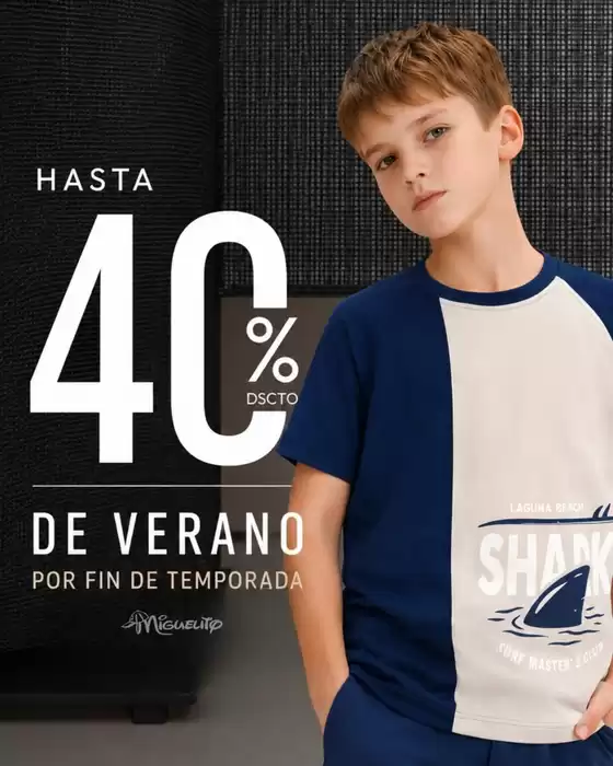 Catálogo Miguelito | Hasta 40%dscto de verano por din de temporada  | 2026-05-20T00:00:00.000Z - 2026-05-31T00:00:00.000Z