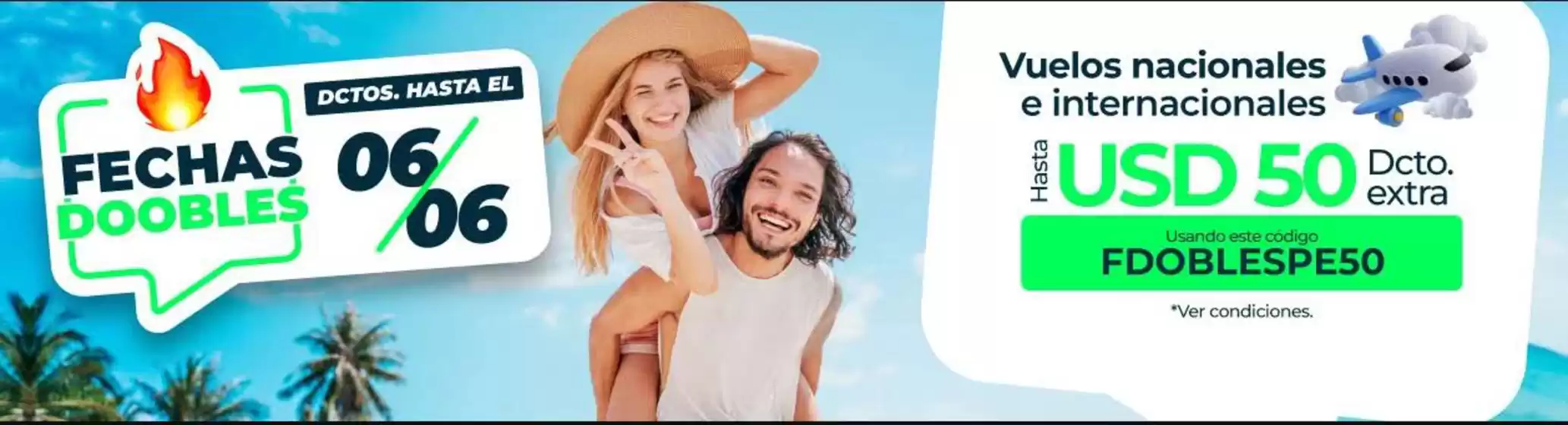 Catálogo Viajes Falabella | Fechas Doobles  | 2026-06-02T00:00:00.000Z - 2026-06-30T00:00:00.000Z