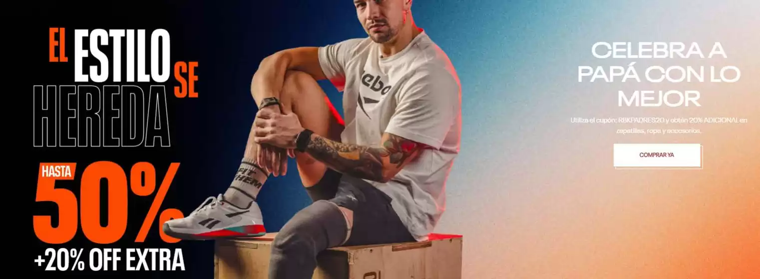 Catálogo Reebok | Celebra a papa con lo mejor  | 2026-06-03T00:00:00.000Z - 2026-06-30T00:00:00.000Z