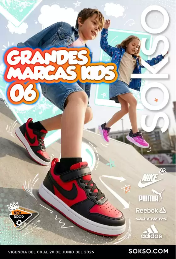 Catálogo Sokso | GRANDES MARCAS KIDS 6 | 2026-06-08T00:00:00.000Z - 2026-06-28T00:00:00.000Z