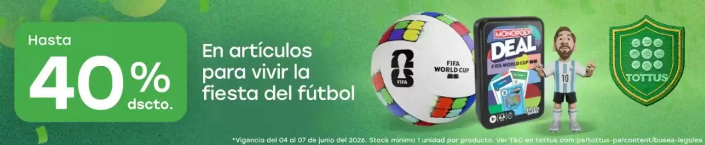 Catálogo Tottus | En articulos para vivir la fiesta del futbol  | 2026-06-05T00:00:00.000Z - 2026-06-07T00:00:00.000Z