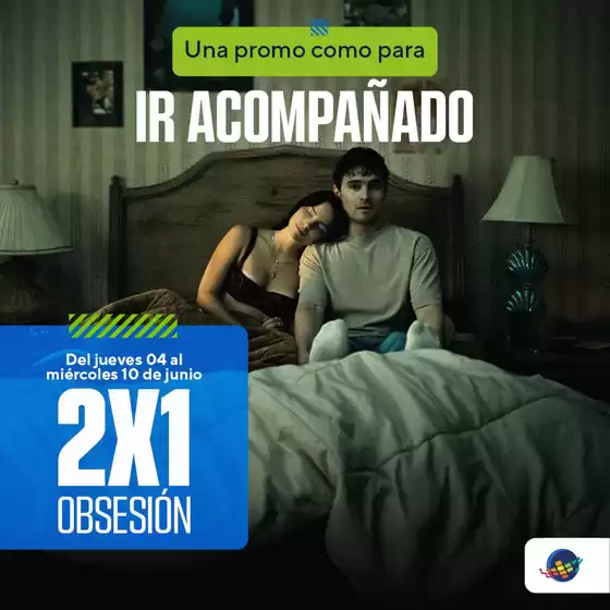 Catálogo CinePlanet | 2x1 obsesion  | 2026-06-05T00:00:00.000Z - 2026-06-10T00:00:00.000Z