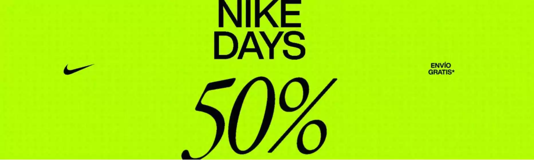 Nike days 