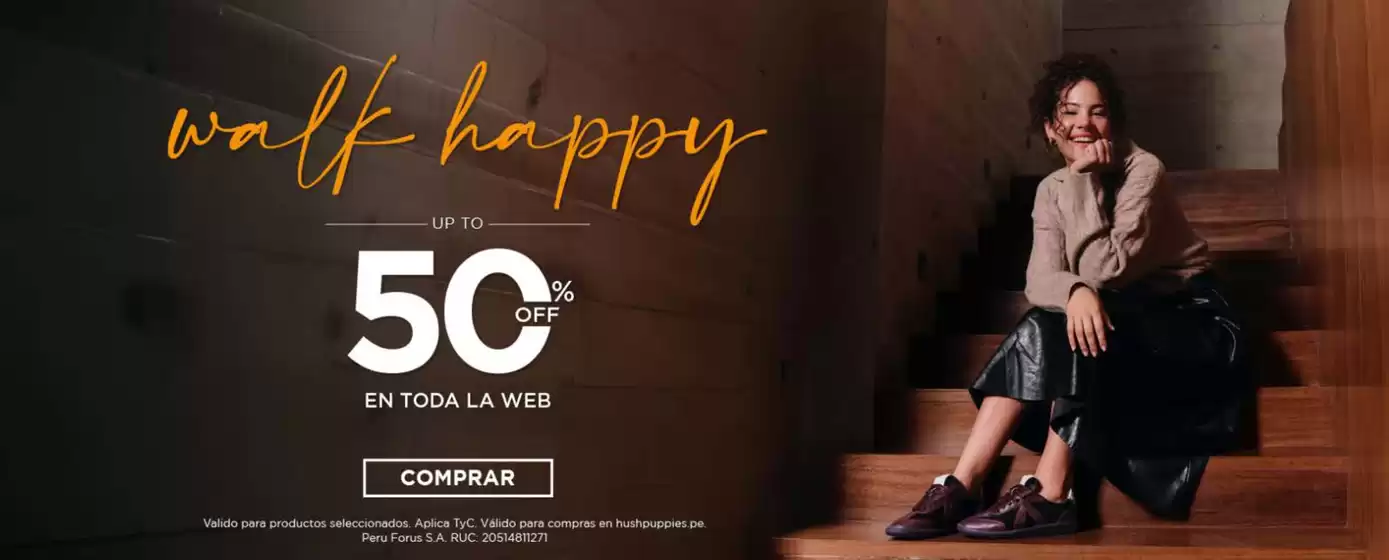 Catálogo Hush Puppies | Walk Happy up to 50%off | 2026-06-08T00:00:00.000Z - 2026-06-30T00:00:00.000Z