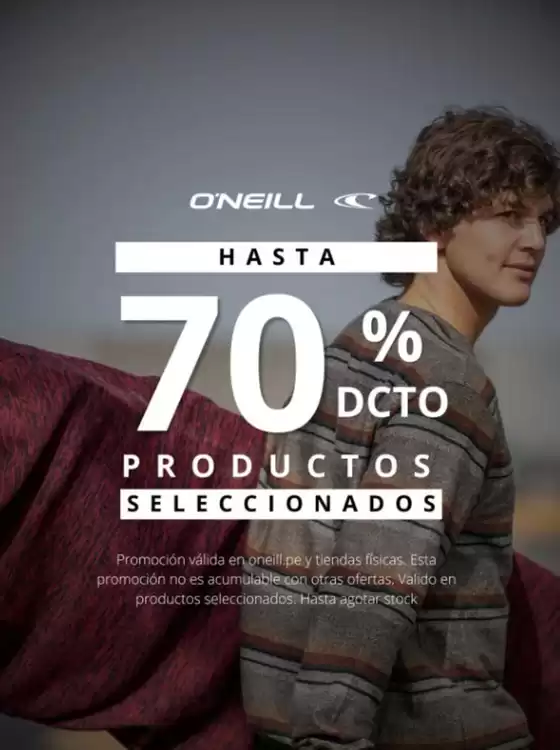Catálogo O'Neill en Arequipa | Hasta 70%dcto productos seleccionados | 2026-06-09T00:00:00.000Z - 2026-06-30T00:00:00.000Z