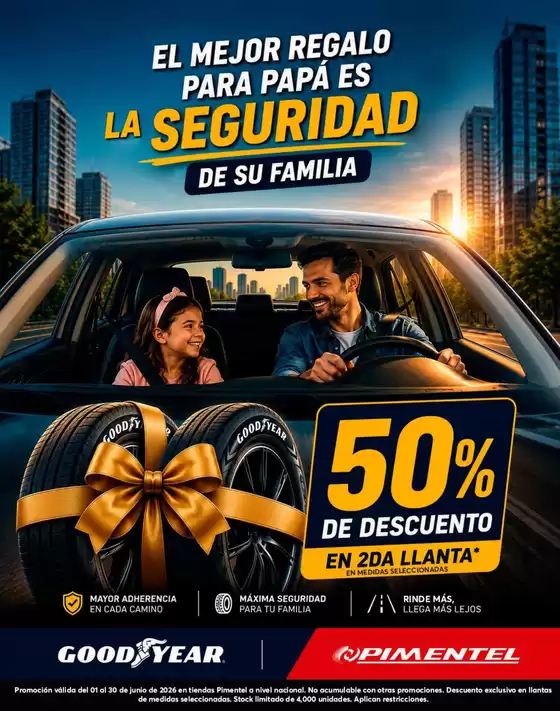 Catálogo Pimentel | El mejor regalo para papa es la seguridad | 2026-06-10T00:00:00.000Z - 2026-06-30T00:00:00.000Z