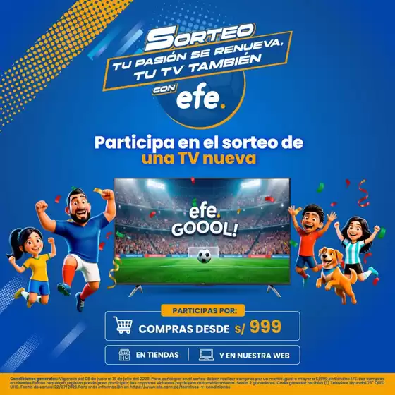 Catálogo Tiendas EFE | Sorteo tu pasion se renueva tu Tv tambien | 2026-06-10T00:00:00.000Z - 2026-07-22T00:00:00.000Z