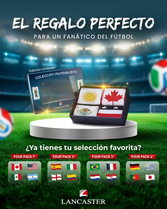 Catálogo Lancaster | El regalo perfecto para un fanatico del futbol | 2026-06-11T00:00:00.000Z - 2026-06-30T00:00:00.000Z