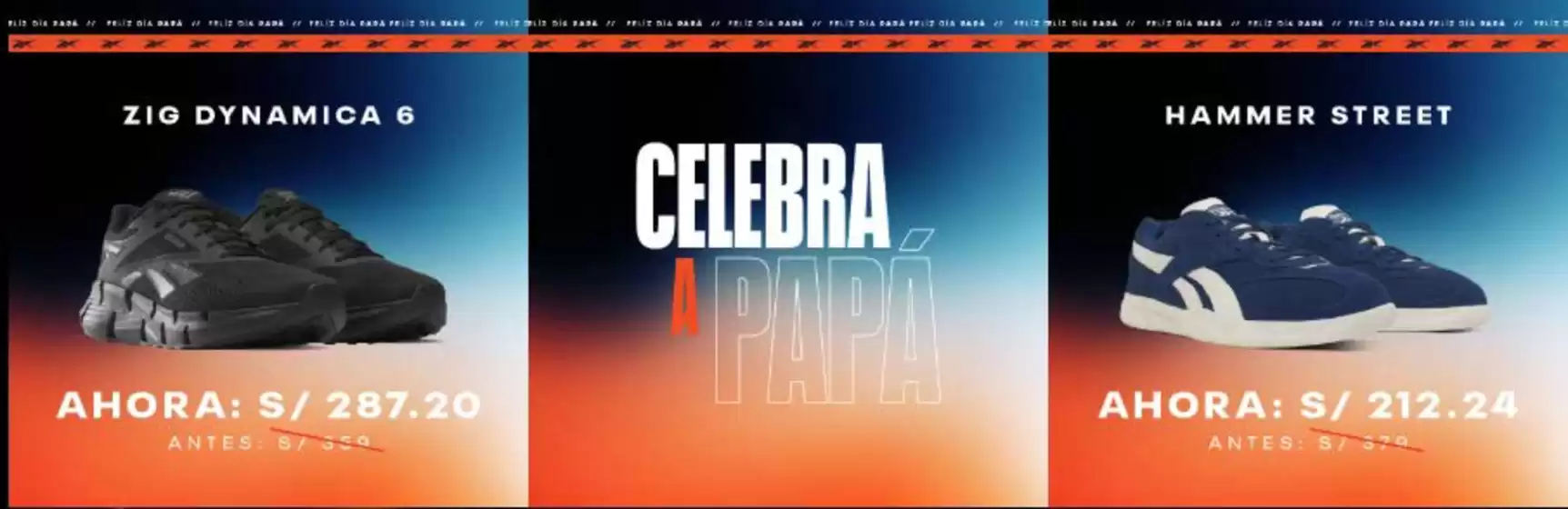 Catálogo Reebok | Celebra a papa | 2026-06-12T00:00:00.000Z - 2026-06-30T00:00:00.000Z