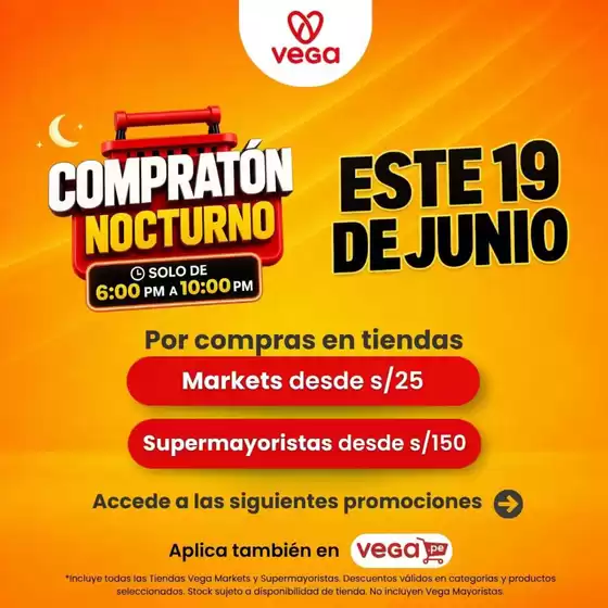 Catálogo Vega | Compraton nocturno | 2026-06-19T00:00:00.000Z - 2026-06-19T00:00:00.000Z