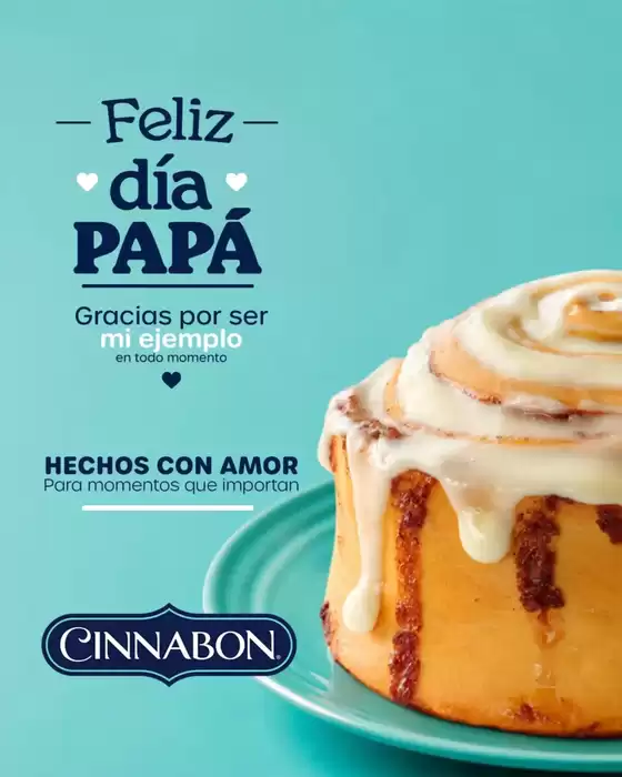 Catálogo Cinnabon | Feliz dia Papa | 2026-06-24T00:00:00.000Z - 2026-06-30T00:00:00.000Z