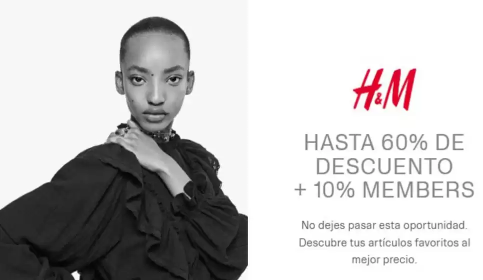 Catálogo H&M | Hasta 60%de descuento +10% members | 2026-06-24T00:00:00.000Z - 2026-07-24T00:00:00.000Z