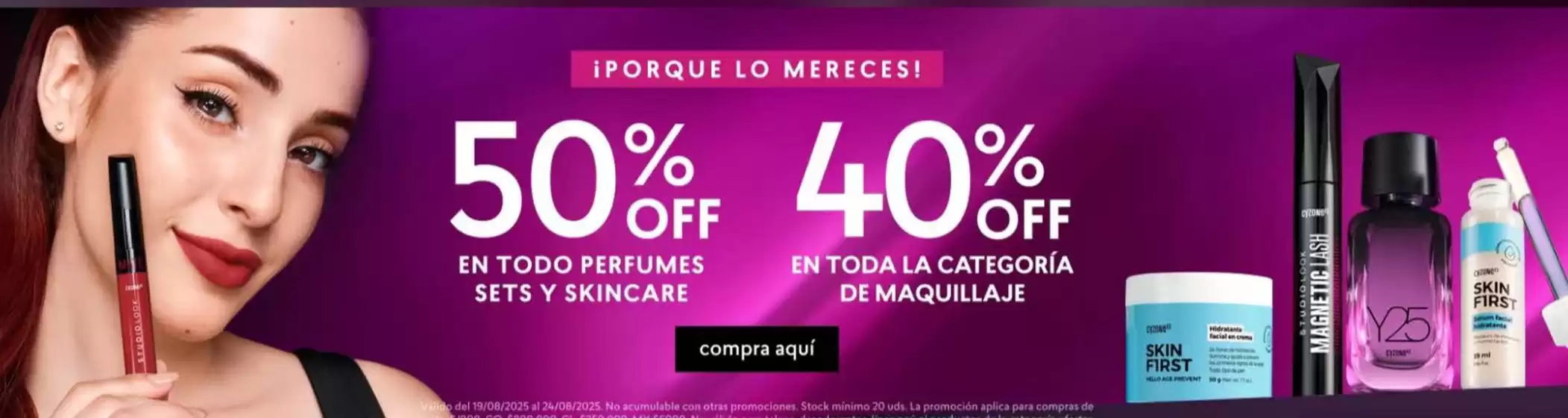 Catálogo Cyzone | Porque lo mereces! | 2025-08-19T00:00:00.000Z - 2025-08-24T00:00:00.000Z