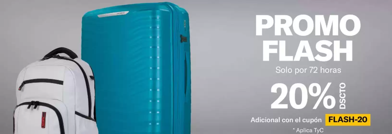 Catálogo Samsonite | Flash Sale  | 2026-06-30T00:00:00.000Z - 2026-07-02T00:00:00.000Z
