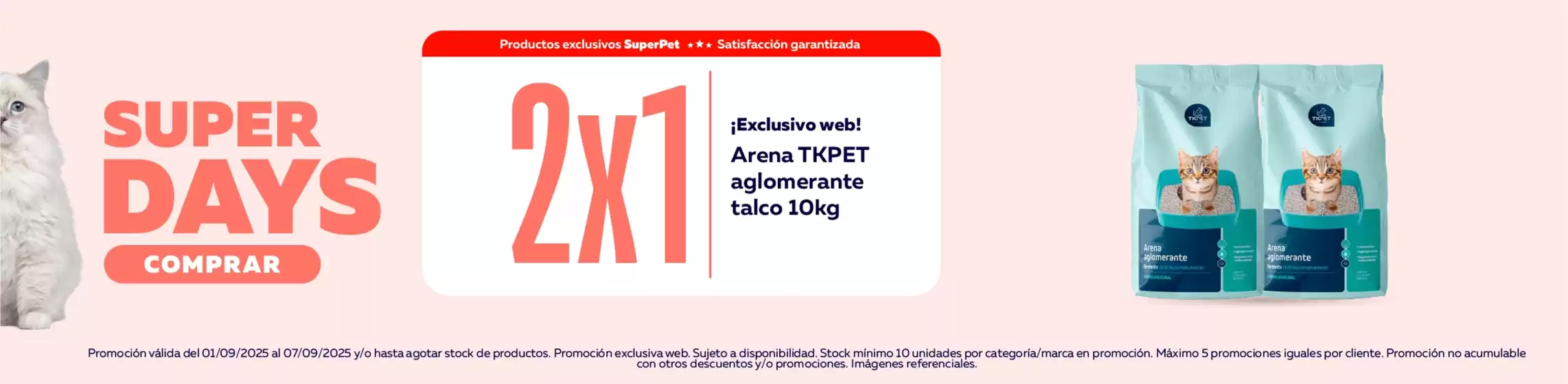 Catálogo Superpet | Excelente oferta para cazadores de gangas | 2025-09-01T00:00:00.000Z - 2025-09-07T00:00:00.000Z