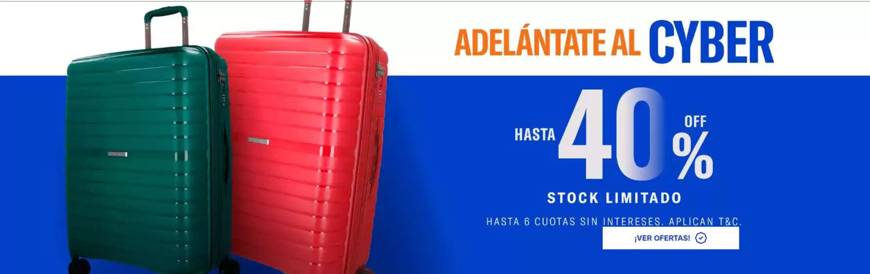 Catálogo Samsonite | Adelantate al Cyber  | 2026-07-07T00:00:00.000Z - 2026-07-10T00:00:00.000Z