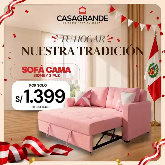 Catálogo Casa Grande | Tu hogar nuestra tradicion  | 2026-07-15T00:00:00.000Z - 2026-07-31T00:00:00.000Z