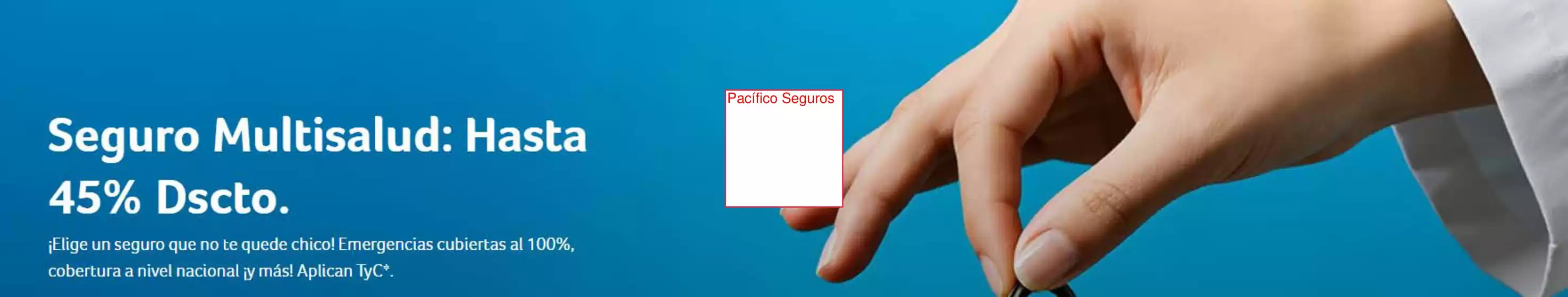 Catálogo Pacífico Seguros | Seguro multisalud | 2026-07-21T00:00:00.000Z - 2026-08-21T00:00:00.000Z