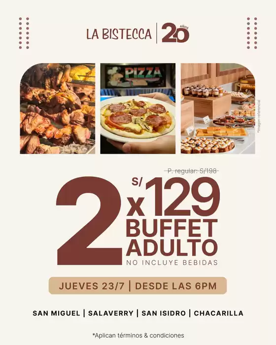 Catálogo La Bistecca | 2x S/129 buufet adulto  | 2026-07-22T00:00:00.000Z - 2026-07-23T00:00:00.000Z