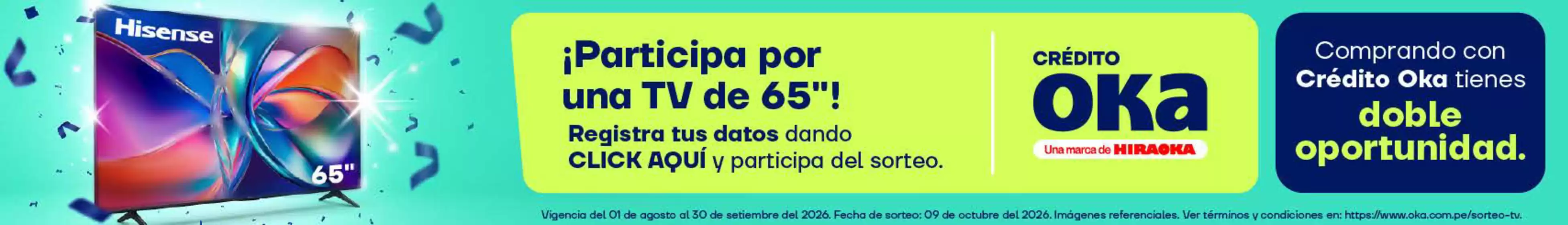 Catálogo Hiraoka | Participa por una TV de 65 | 2026-08-03T00:00:00.000Z - 2026-09-30T00:00:00.000Z