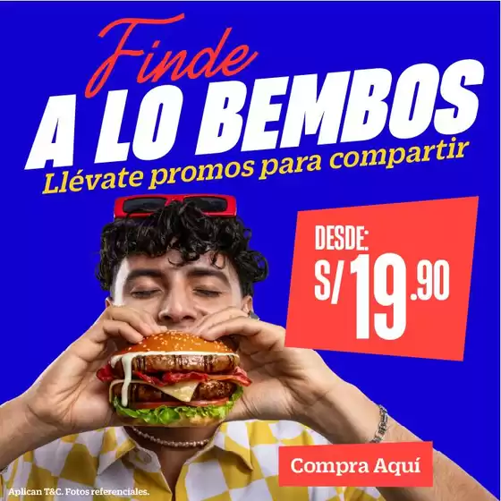 Catálogo Bembos | Ofertas y gangas exclusivas | 2026-08-08T00:00:00.000Z - 2026-08-22T00:00:00.000Z