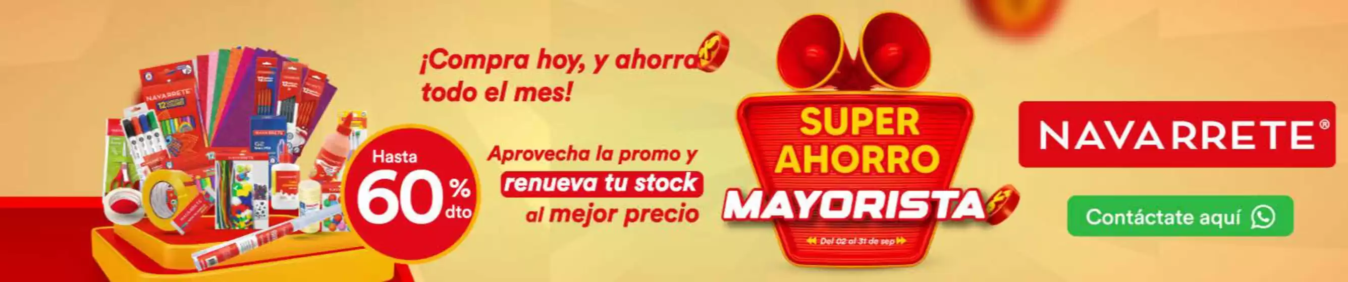 Catálogo Distribuidora Navarrete | Compra hoy y ahorra todo el mes  | 2025-09-15T00:00:00.000Z - 2025-09-30T00:00:00.000Z