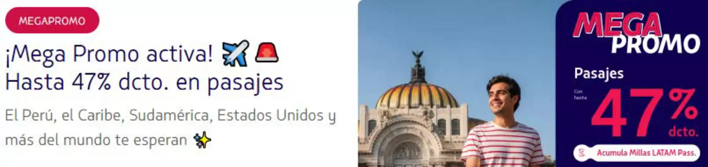 Catálogo Latam Airlines | Mega Promo Activa | 2026-08-13T00:00:00.000Z - 2026-08-31T00:00:00.000Z