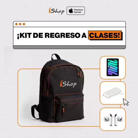 Catálogo iShop | Kit de regreso a clases | 2026-08-13T00:00:00.000Z - 2026-09-30T00:00:00.000Z