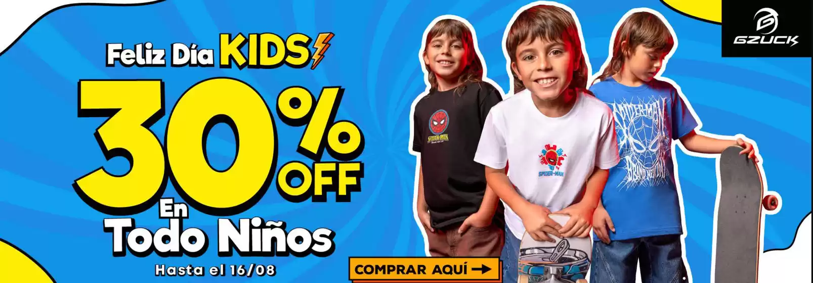 Catálogo Gzuck | Feliz dia kids | 2026-08-14T00:00:00.000Z - 2026-08-16T00:00:00.000Z
