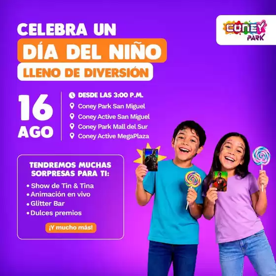 Catálogo Coney Park | Dia del nino | 2026-08-14T00:00:00.000Z - 2026-08-16T00:00:00.000Z