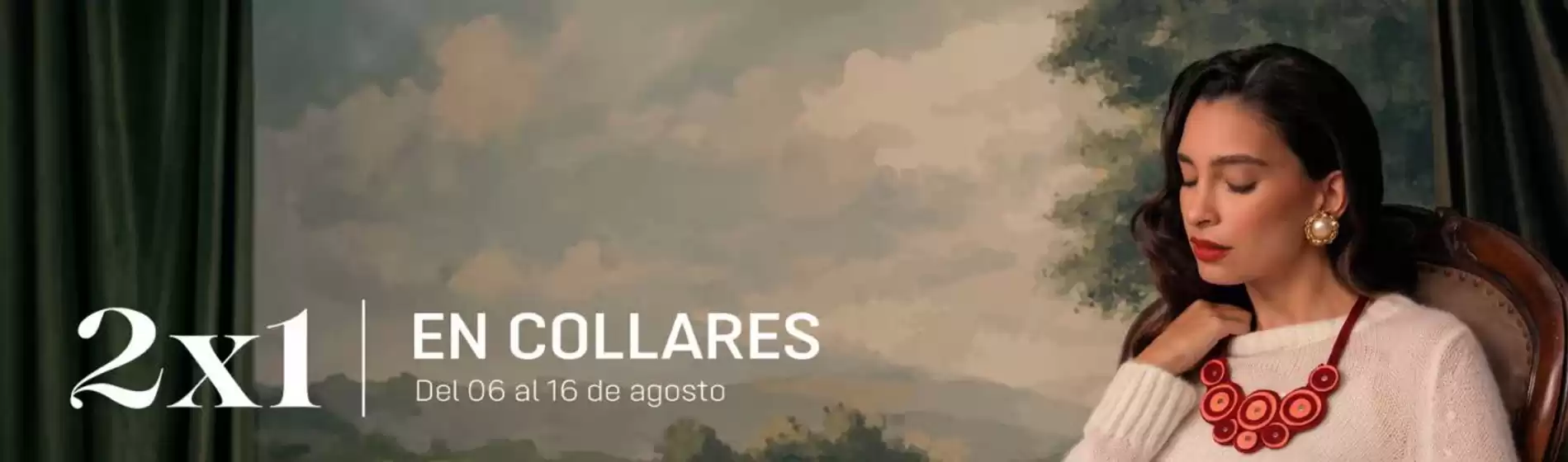 Catálogo Anntarah | 2x1 en collares | 2026-08-14T00:00:00.000Z - 2026-08-16T00:00:00.000Z