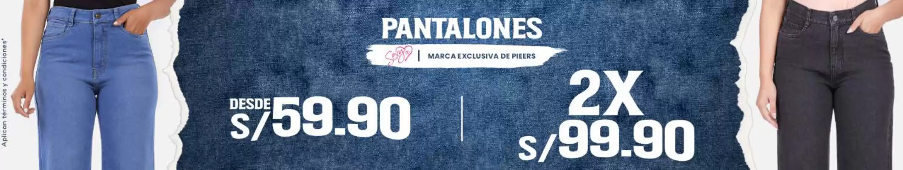 Catálogo Pieers en Lambayeque | Pantalones  | 2025-09-16T00:00:00.000Z - 2025-09-27T00:00:00.000Z