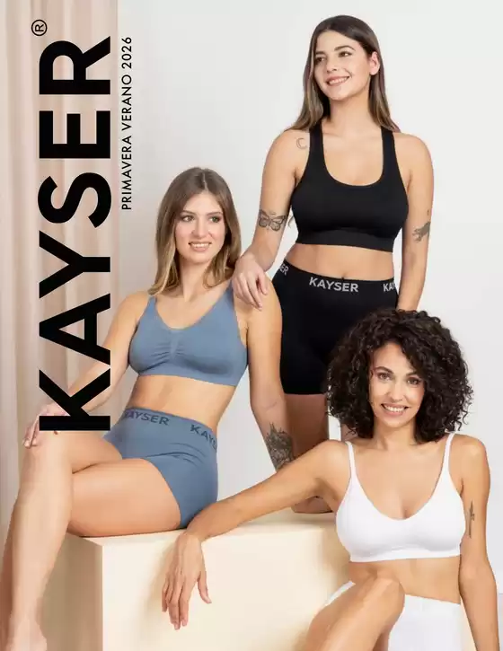 Catálogo Kayser | Descubre ofertas atractivas | 2026-03-01T00:00:00.000Z - 2026-08-31T00:00:00.000Z