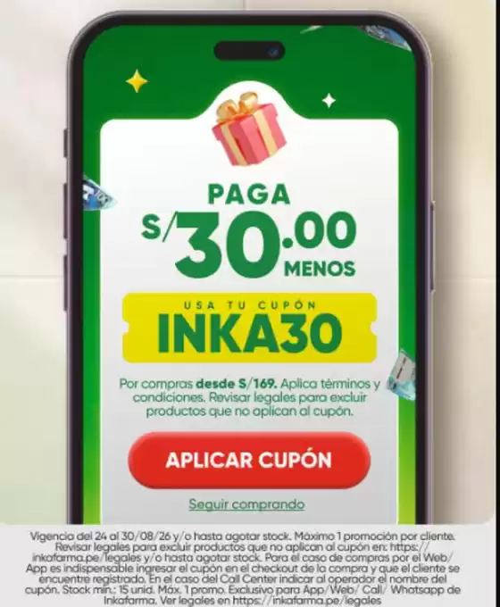 Catálogo InkaFarma | Paga S/30.00 menos | 2026-08-24T00:00:00.000Z - 2026-08-31T00:00:00.000Z