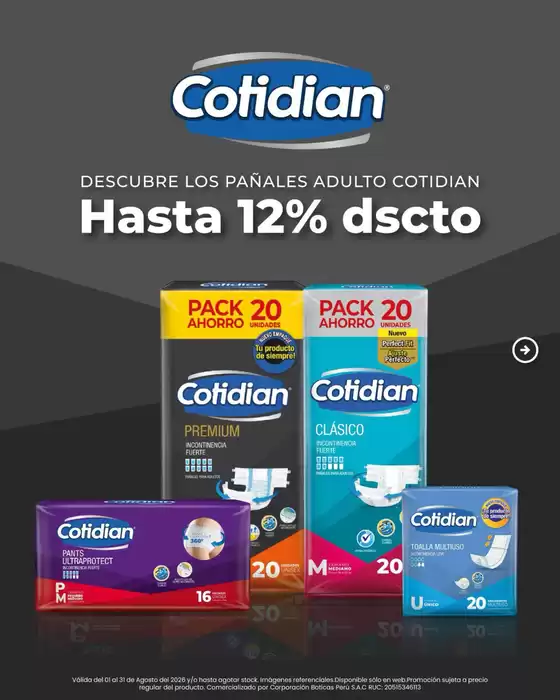 Catálogo Boticas Perú | Descubre los panales adulto cotidian | 2026-08-24T00:00:00.000Z - 2026-08-31T00:00:00.000Z