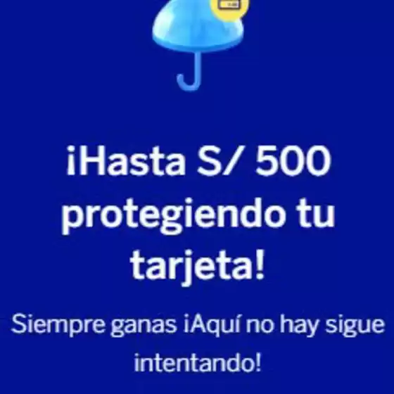 Catálogo BBVA | Hasta S/500 protegiendo tu tarjeta | 2026-08-26T00:00:00.000Z - 2026-09-26T00:00:00.000Z
