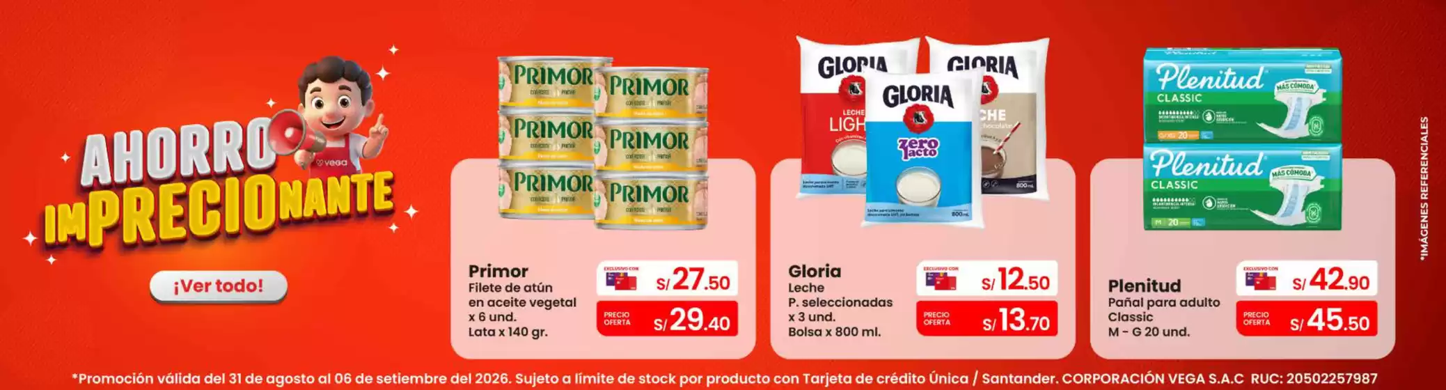 Catálogo Vega | Ahorro imprecionante | 2026-08-31T00:00:00.000Z - 2026-09-06T00:00:00.000Z