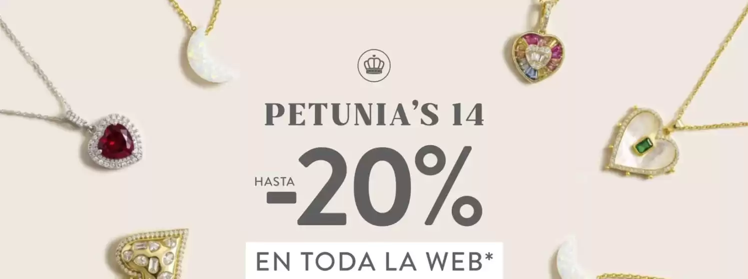 Catálogo Petunia | Petunia hasta -20%  | 2026-09-14T00:00:00.000Z - 2026-10-14T00:00:00.000Z