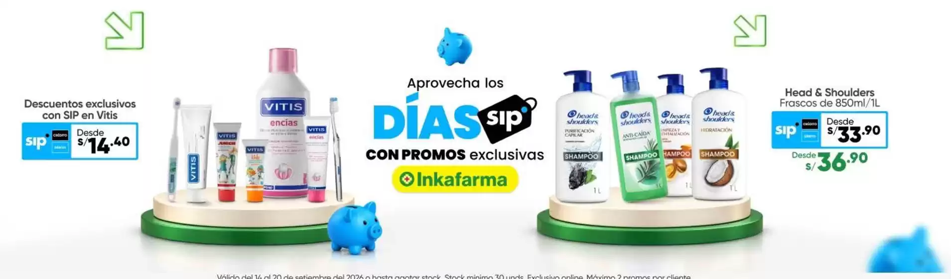 Catálogo InkaFarma | Aprovecha los dias sip | 2026-09-15T00:00:00.000Z - 2026-09-20T00:00:00.000Z