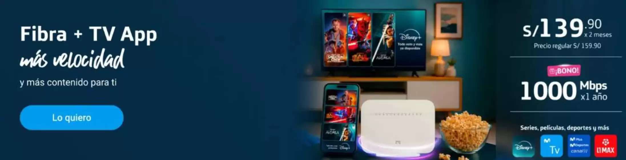 Catálogo Movistar | Fibra + TV App | 2026-09-17T00:00:00.000Z - 2026-09-30T00:00:00.000Z