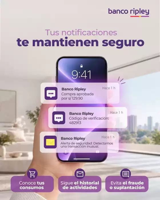 Catálogo Banco Ripley | Tus notificaciones te mantienen seguro | 2026-10-02T00:00:00.000Z - 2026-10-31T00:00:00.000Z