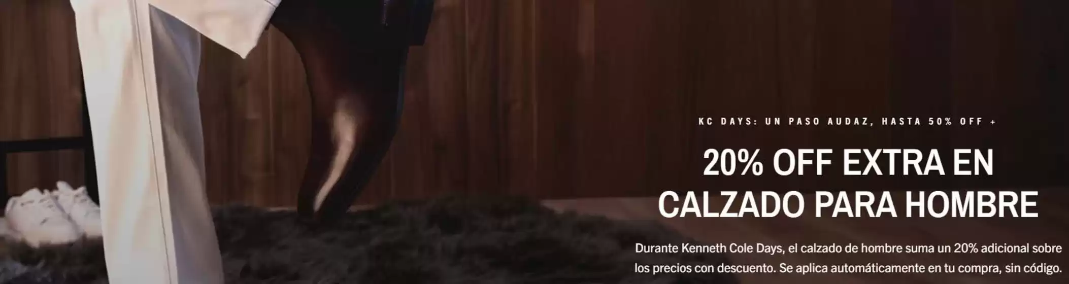 Catálogo Kenneth Cole | 20%off extra en calzado para hombre  | 2026-10-07T00:00:00.000Z - 2026-10-24T00:00:00.000Z
