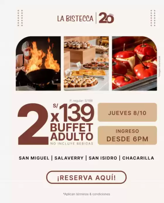Catálogo La Bistecca | Buffet Adulto 2x S/139 | 2026-10-07T00:00:00.000Z - 2026-10-08T00:00:00.000Z