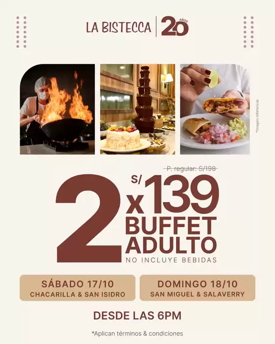 Catálogo La Bistecca | 2x S/139 buffet adulto  | 2026-10-16T00:00:00.000Z - 2026-10-18T00:00:00.000Z