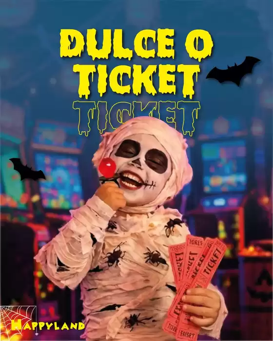 Catálogo Happyland | Dulce o ticket  | 2026-10-16T00:00:00.000Z - 2026-10-31T00:00:00.000Z