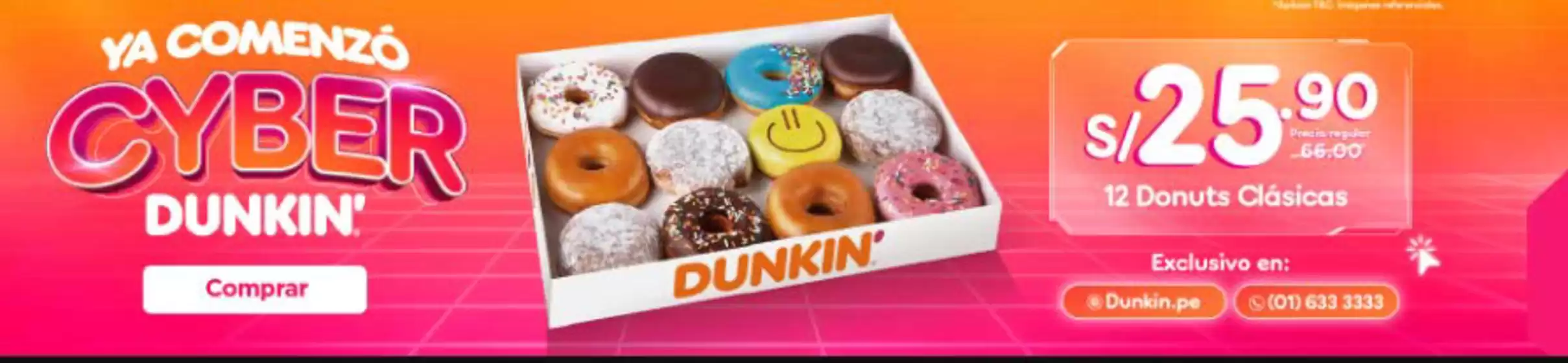 Catálogo Dunkin Donuts | Cyber | 2026-10-26T00:00:00.000Z - 2026-11-01T00:00:00.000Z