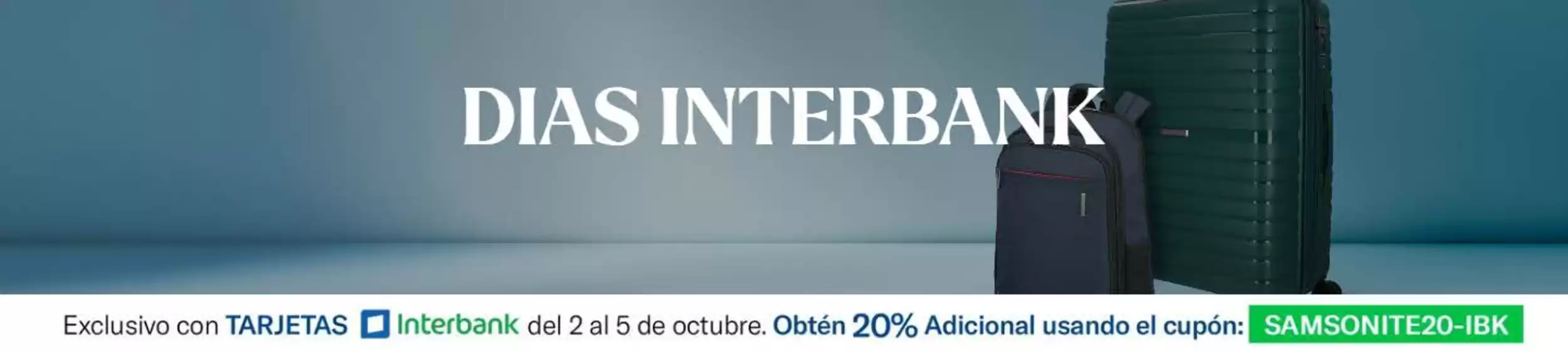 Catálogo Samsonite | Dias Interbank | 2025-10-03T00:00:00.000Z - 2025-10-05T00:00:00.000Z