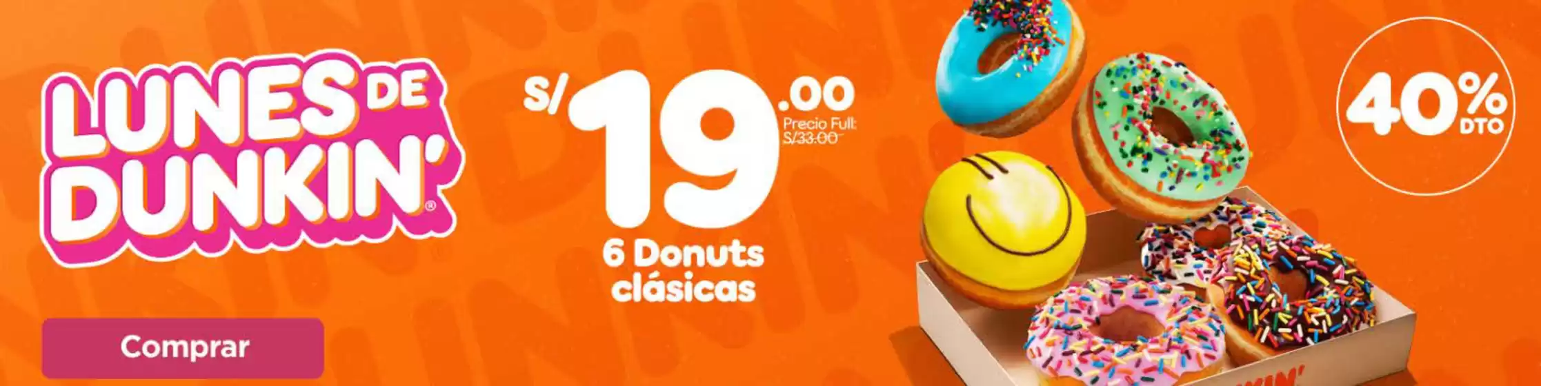 Catálogo Dunkin Donuts | Lundes de dunkin  | 2025-10-06T00:00:00.000Z - 2025-10-06T00:00:00.000Z